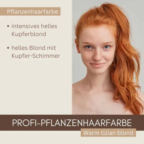 Frau mit intensivem kupferblondem Haar, Werbung für Profi-Pflanzenhaarfarbe warm tizian blond