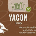 Vitanur Bio Yacon Sirup 250g Etikett, braun, Nährwerte, Bio-Logo, vegan, ballaststoffreiche Zuckeralternative